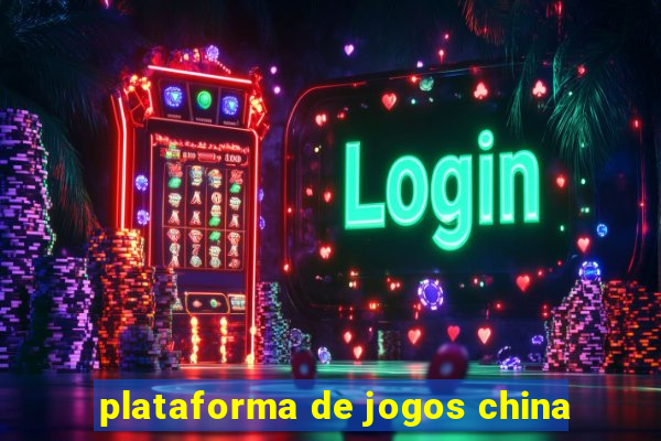 plataforma de jogos china